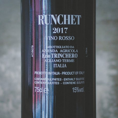 トリンケーロ "ルンケット" 2017 | Trinchero "Runchet" 2017