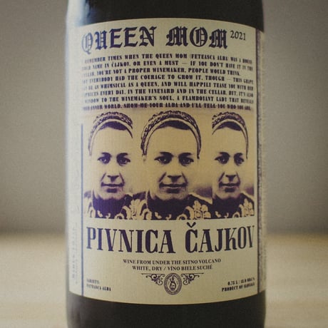 ピヴニツァ・チャイコフ "クイーン・マム" 2021 | Pivnica Cajkov "Queen MOM" 2021
