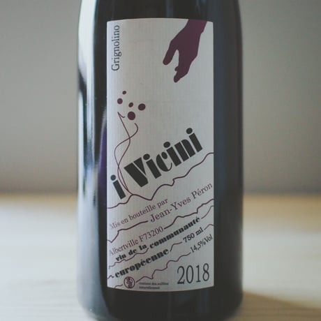 ジャン・イヴ・ペロン "イ・ヴィチーニ・グリニョリーノ" 2018 / Jean Yves Peron "i Vicini Grignolino" 2018