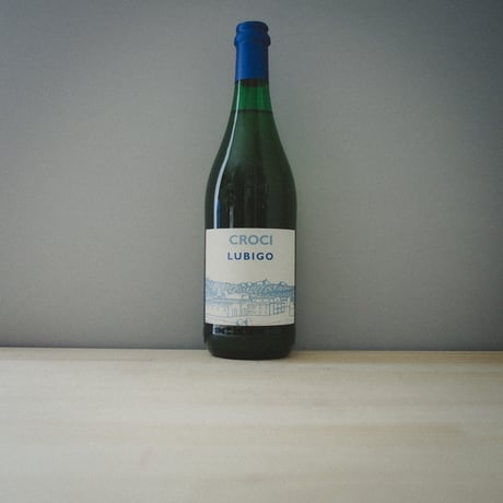 クローチ "ルビーゴ" ヴィーノ・フリッツァンテ・ビアンコ  2021 | CROCI "LUBIGO" Vino Frizzante Bianco 2021