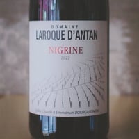 ラロック・ダンタン "ニグリンヌ" | LAROQUE D’ANTAN "Nigrine" 2022