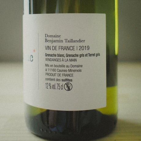 Domaine Benjamin Taillandier "Blanc" / ドメーヌ・ベンジャミン・タイヤンディエ "ブラン" 2019