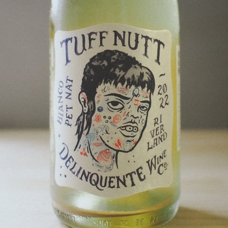Delinquente "Tuff Nutt" / デリンクエンテ "タフ・ナッツ" 2022