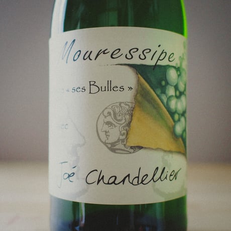 ジョエ シャンドリエ "ペティアン ナチュレル ウィズ ムレシップ" \ Joé Chandelier "Cuvee BULLE PETILLANT with MOURESSIPE" '21