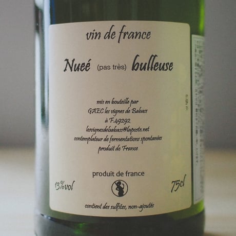 レ ヴィーニュ ド ババス - セバスチャン デルヴュー ヌエ ブルズ Sébastien Dervieux – Les Vignes de Babass  "Nuee Bulleuse" 2019