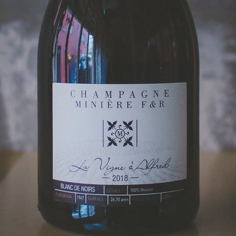 ミニエール "ラ・ヴィーニュ・ア・アルフレッド" | MINIÈRE F&R "La Vigne à Alfred" 2018