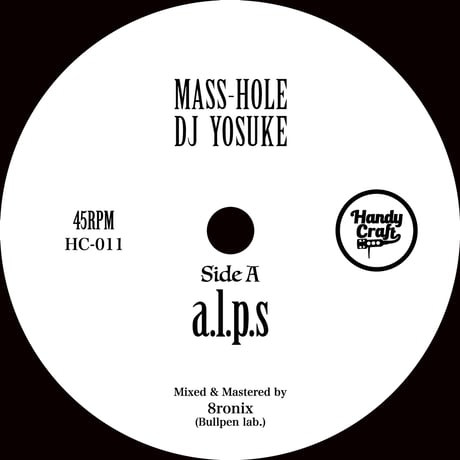 【a.l.p.s】 MASS-HOLE & DJ YOSUKE