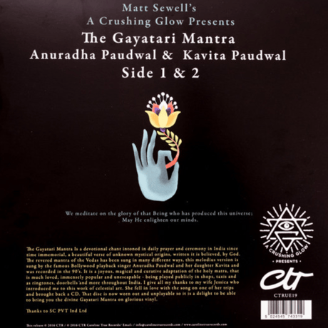 Matt Sewell's A Crushing Glow Presents Anuradha Paudwal & Kavita Paudwal - The Gayatari Mantra﻿【LP】