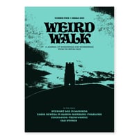 Weird Walk Zine Issue Four