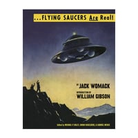 Flying Saucers Are Real! - Jack Womack【BOOK】
