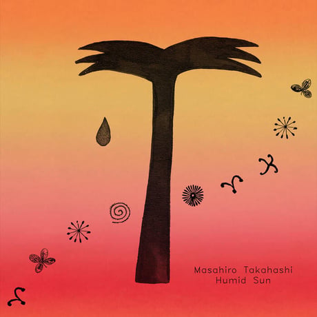 Masahiro Takahashi - Humid Sun 【LP】