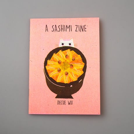 Decue Wu / Sashimi Zine
