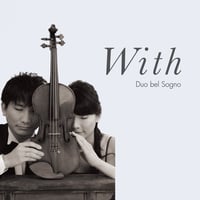 With｜Duo bel Sogno 中村公俊 中村仁美