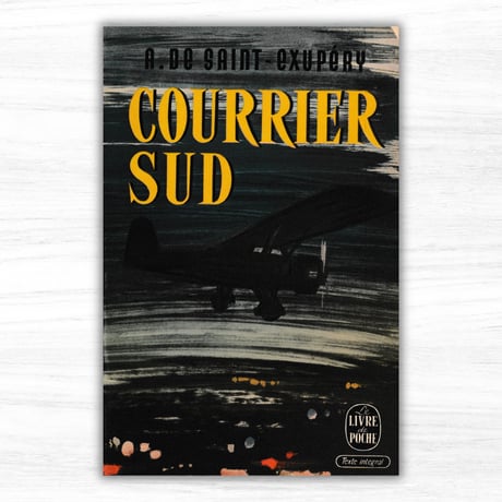 フランス語版『南方郵便機』：Courrier sud（Librairie Générale Française / Le Livre de Poche）