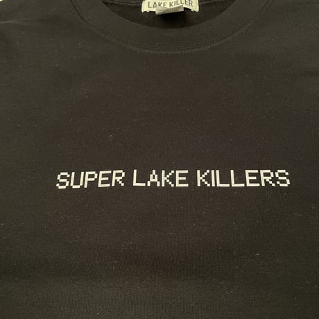 SUPER LAKEKILLERS SWEAT(BLACK）