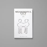 MEANINGFUL CITY MAGAZINE Vol.1 | COMMUNITY