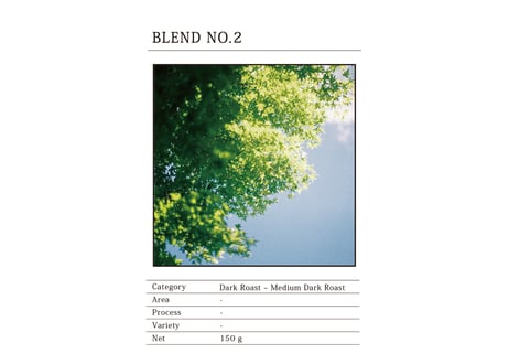 珈琲豆 | BLEND NO.2