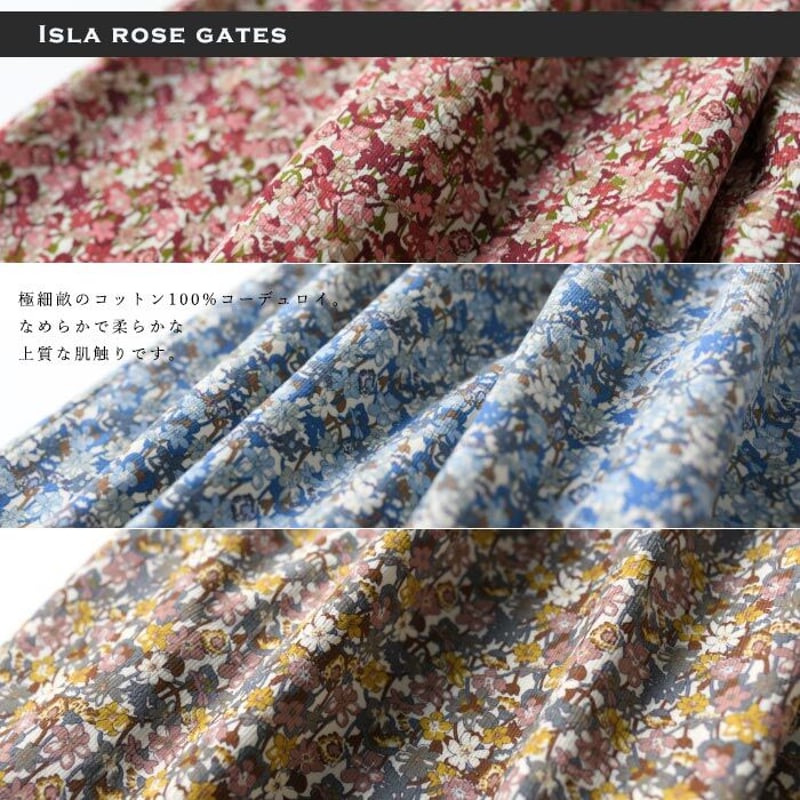 リバティ＜ISLA ROSE GATES アイラローズゲーツ ＞コーデュロイ タック