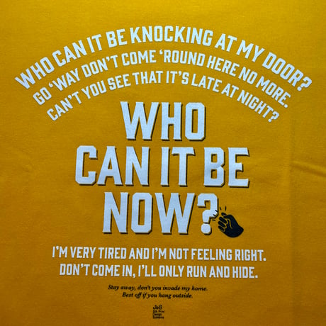 Who Can It be Now? T by J&S