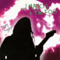 （輸入LP / NEW）J Mascis + The Fog / More Light