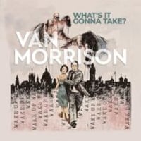 （輸入2LP / NEW）Van Morrison / What’s It Gonna Take?