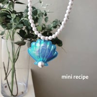 [予約] Green shell necklace / Mini Recipe