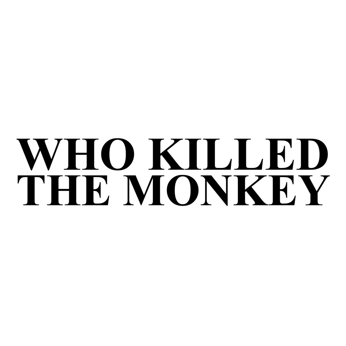 who killed the monkey