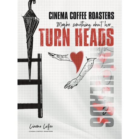 500g  TURN HEADS (ターンヘッズ) 深煎り