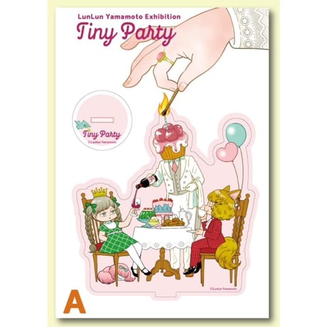 Lunlun YAMAMOTO Art Exhibition  「Tiny Party」Original Acrylic Standee A
