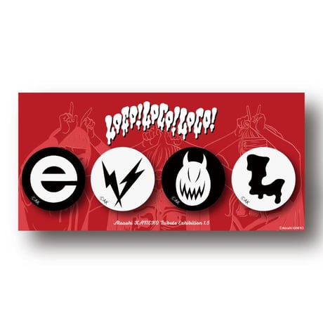 Atsushi Kaneko カネコアツシ Tribute Exhibition "LOCO! LOCO! LOCO! Returns" Can Badge Set