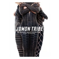 Taku Oshima and Ryoichi Keroppy Maeda  『JOMON TRIBE』 【Signed by Ryoichi Keroppy Maeda】