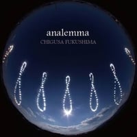 福島千種・音叉CD「アナレンマ」