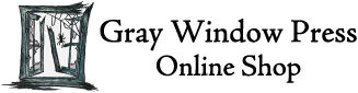 Gray Window Press online shop