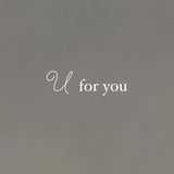 U for you