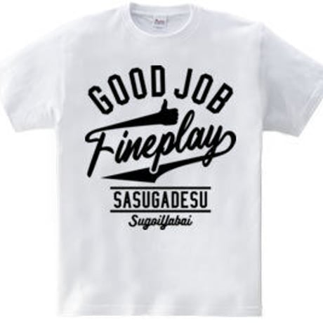 ユーモアTシャツ「Fineplay」