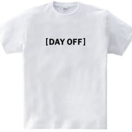 リラックスTシャツ「DAY OFF」