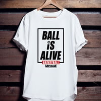 バスケTシャツ「BALL IS ALIVE」