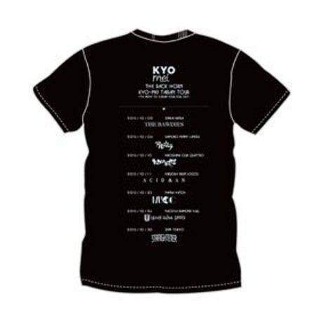 「KYO-MEI対バンツアー」～命を叫ぶ夜～限定Tシャツ (ブラック)