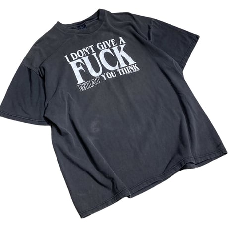 90′s　I DON'T' GIVE A FUCK WHAT YOU THINK / 1996 SIK WORLD PROD　T-shirt