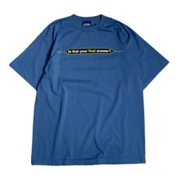 00′s　WHO WANTS TO BE A MILLIONAIRE / Is that your final answer?　T-shirt