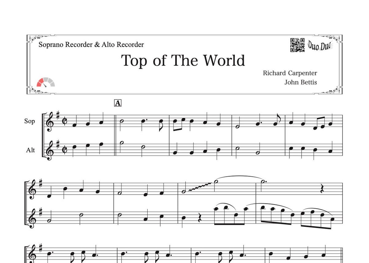 Top of The World」ソプラノリコーダー&アルトリコーダー二重奏 Top of The World」ソプラノリコーダー&アルトリコーダー二重奏