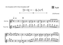 ♫楽譜【プロ用⚠️】「コーヒー・ルンバ」アルトサックス＆テナーサックス二重奏