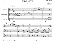 【三重奏】「One Love」アルトサックス＆クラリネット＆テナーサックス三重奏