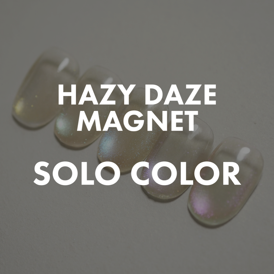 HAZY DAZE MAGNET SOLO COLOR | ungu nails HAZY DAZE MAGNET SOLO COLOR | ungu nails