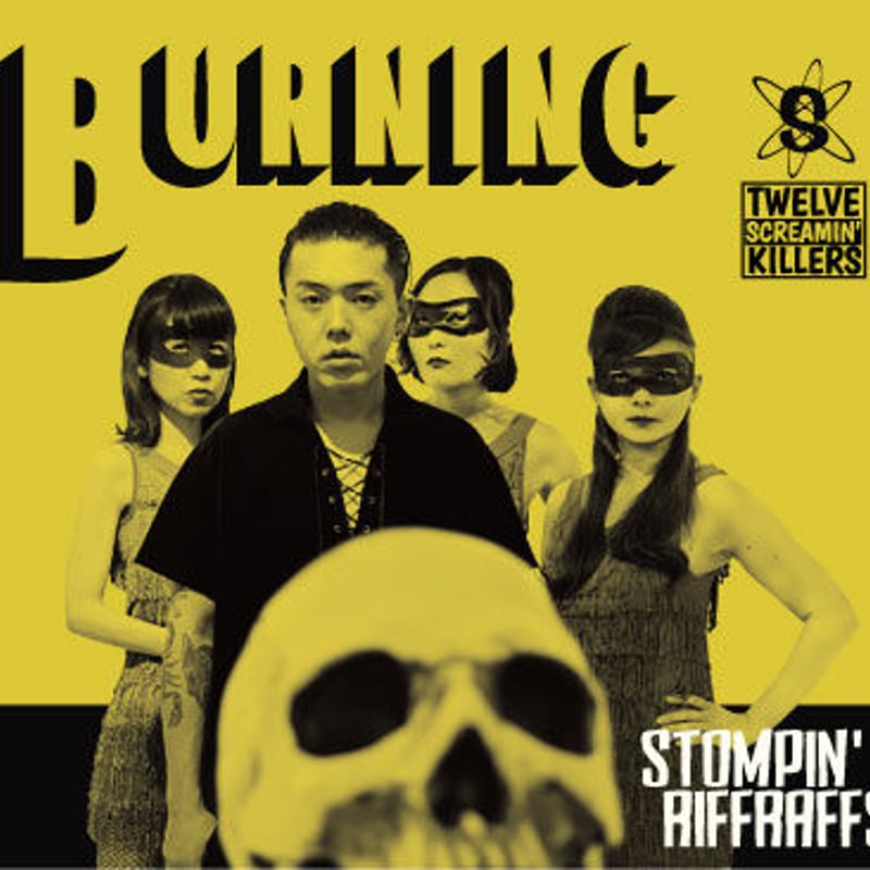BURNING | Stompin'riffraffs official web store