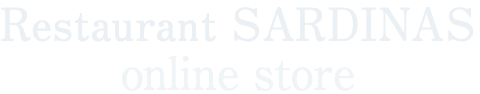 Restaurant SARDINAS Online Shop
