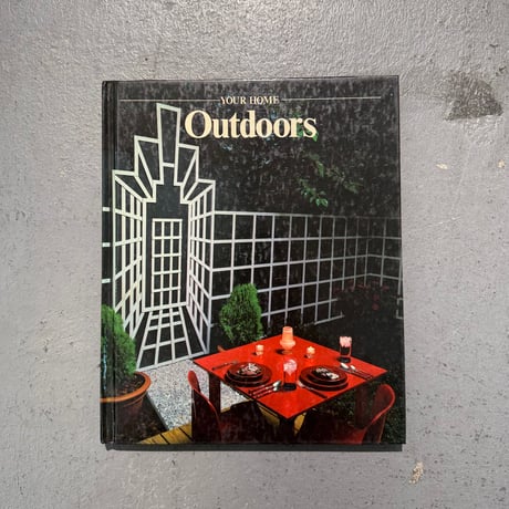 USED “TIME LIFE BOOKS / YOUR HOME OUTDOORS”