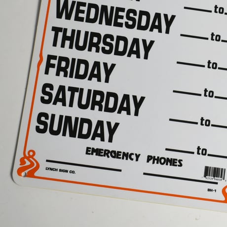 USED "LYNCH SIGN"BUSINESS HOURS WEEKLY SIGN BOARD