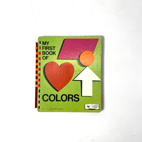 VINTAGE '73 “P&M PUBLISHERS / MY FIRST BOOK OF COLORS”
