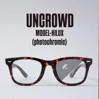 UNCROWD アンクラウド Model-HILUX (Photochromic) 調光レンズ